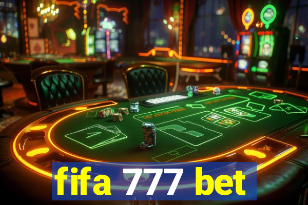 fifa 777 bet